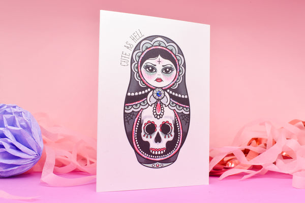 Cute as Hell - Goth Girl Cute & Creepy Russian Doll Tattoo handmade card