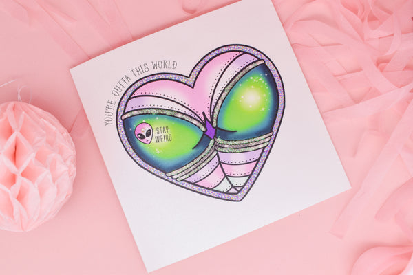 You're Outta This World Alien Booty Heart Tattoo Handmade Card