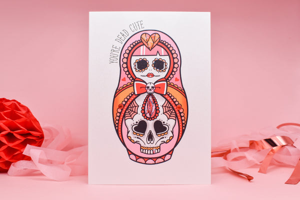 You're Dead Cute - Sugar Skull Cute & Creepy Doll Tattoo Hanadmade Card
