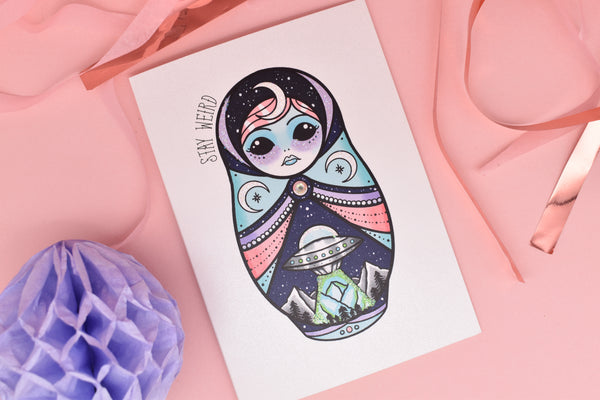 Stay Weird - Alien Russian Doll Tattoo handmade card