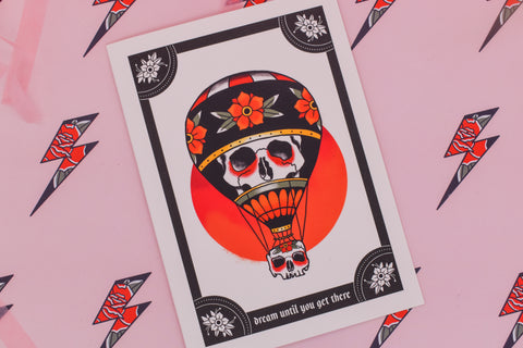 DREAM UNTIL YOU GET THERE Hot Air Balloon Skull Card