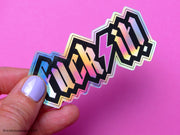 FUCK IT holographic sticker