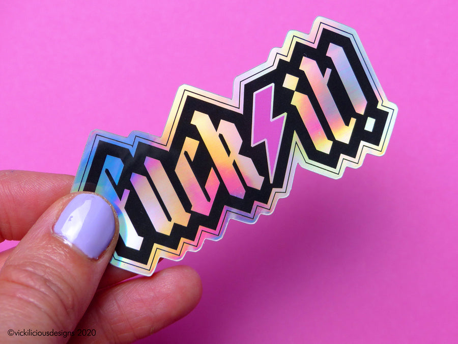 FUCK IT holographic sticker