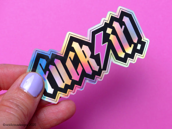 FUCK IT holographic sticker