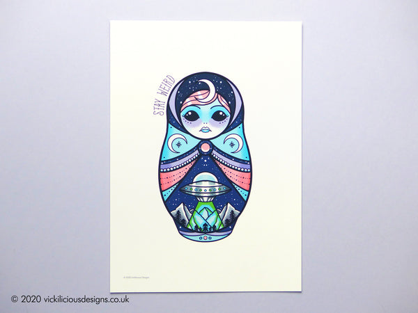 Vickilicious Designs | Stay Weird - Alien Russian Doll Tattoo Print