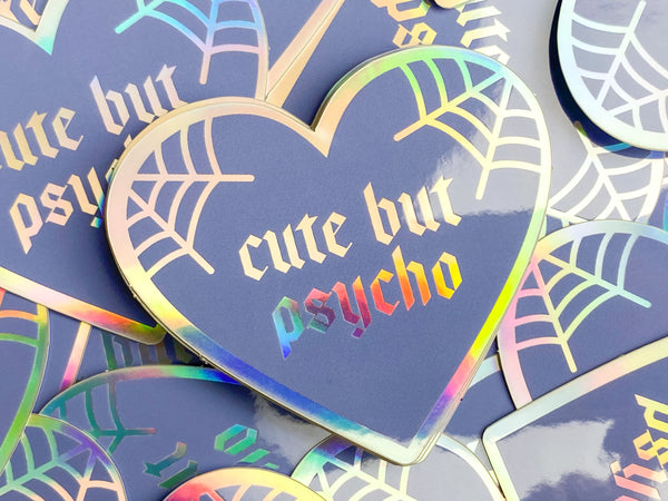 CUTE BUT PSYCHO holographic sticker